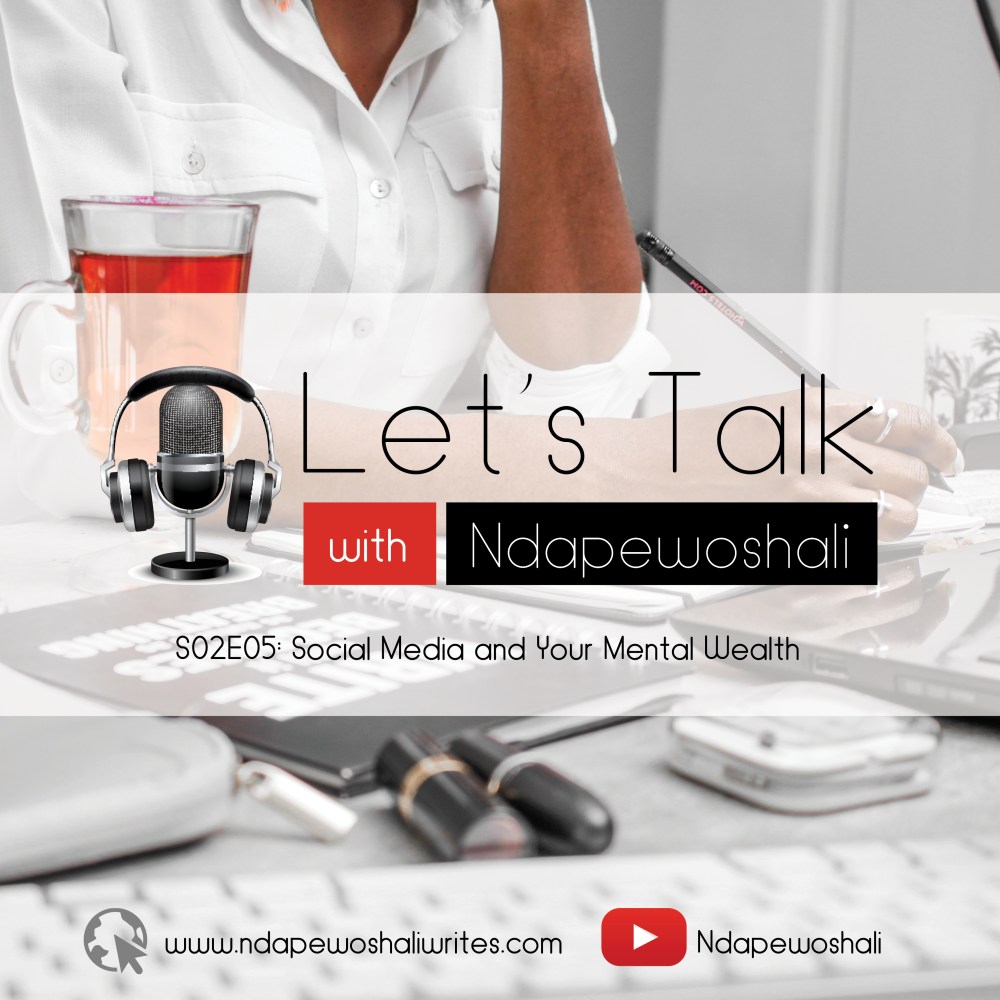 S02E05: Social Media and Your Mental Wealth